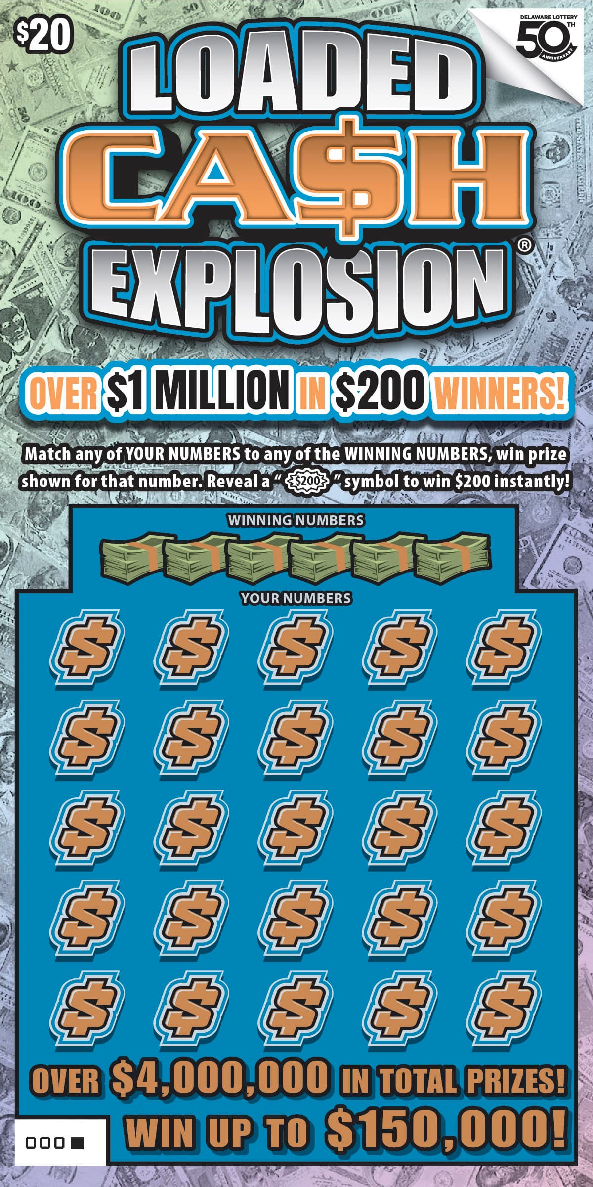 Loaded CA$H Explosion Delaware Lottery scratch-off ticket