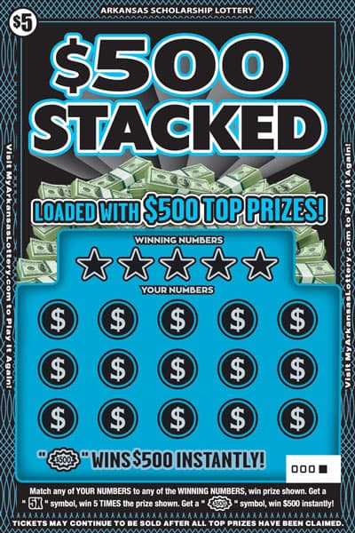 $500 Stacked Arkansas Lottery scratch-off ticket