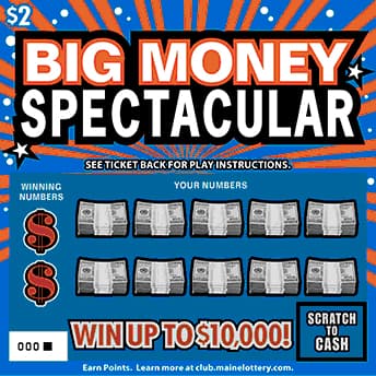 BIG MONEY SPECTACULAR Maine Lottery scratch-off ticket art