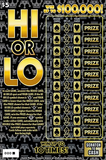 HI OR LO Maine Lottery scratch-off ticket