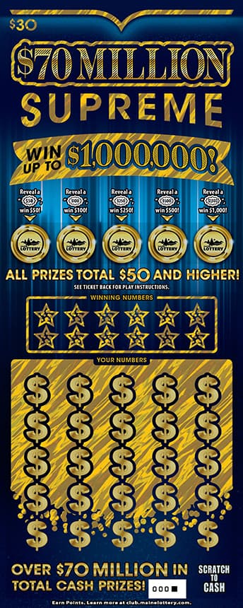 $70 MILLION SUPREME Maine Lottery scratch-off ticket