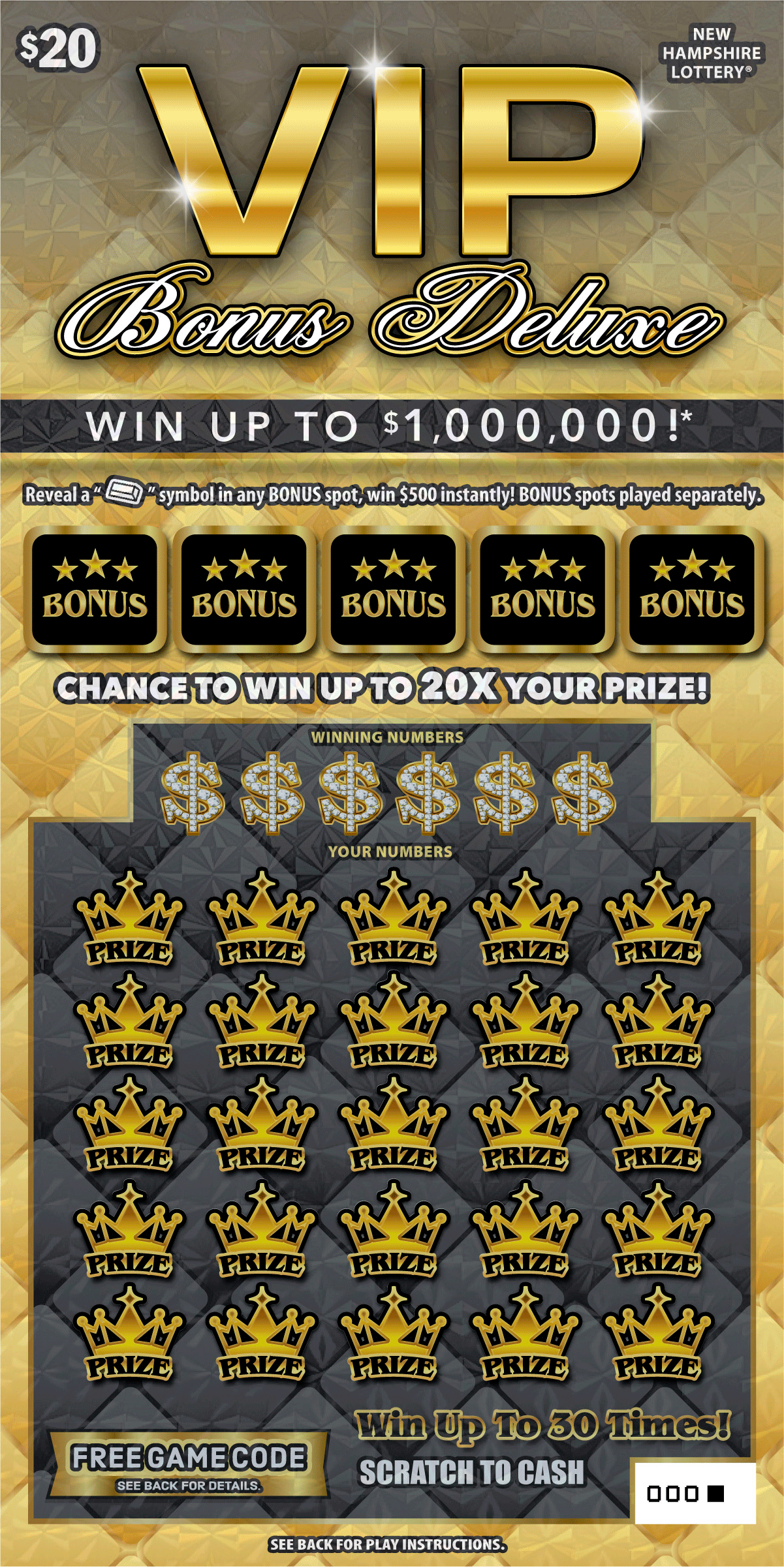 VIP Bonus Deluxe New Hampshire Lottery scratch-off ticket