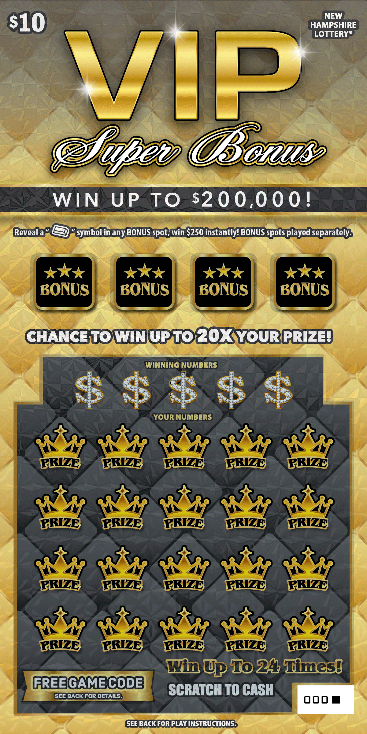 VIP Super Bonus New Hampshire Lottery scratch-off ticket