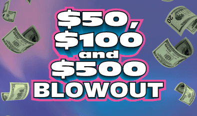 $50, $100 and $500 BLOWOUT Massachusetts Lottery scratch-off ticket art