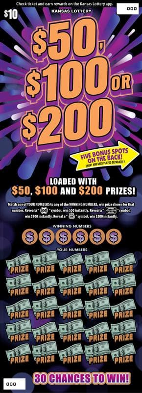 $50, $100 Or $200 Kansas Lottery scratch-off ticket