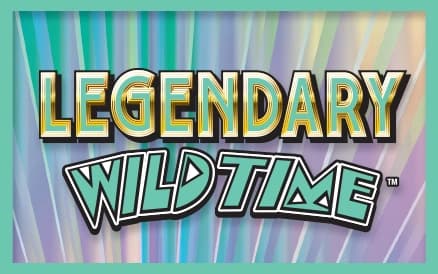 Legendary Wild Time