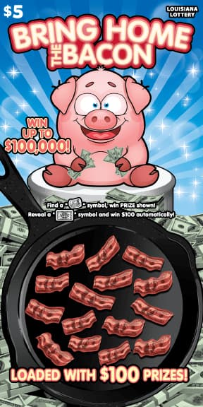 Bring Home The Bacon Louisiana Lottery scratch-off ticket art