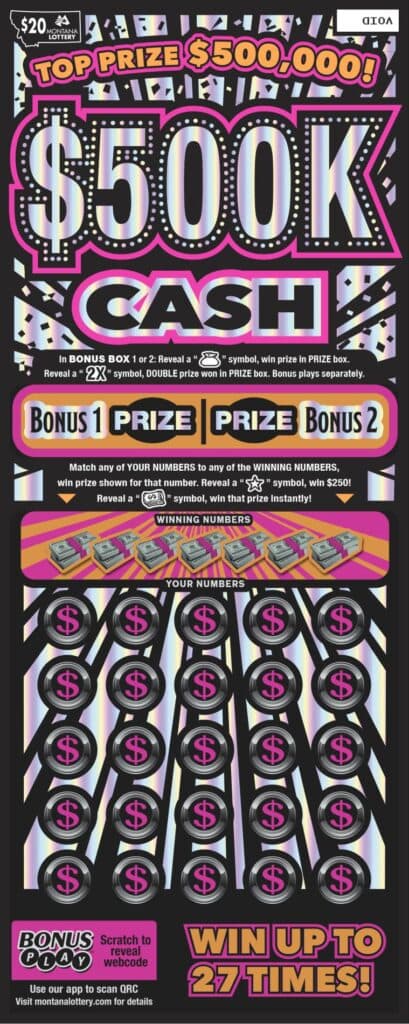 $20 $500K Cash Montana Lottery scratch-off ticket