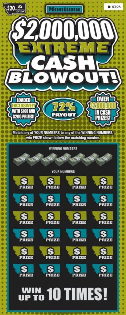$20 $2,000,000 Extreme Cash Blowout Montana Lottery scratch-off ticket