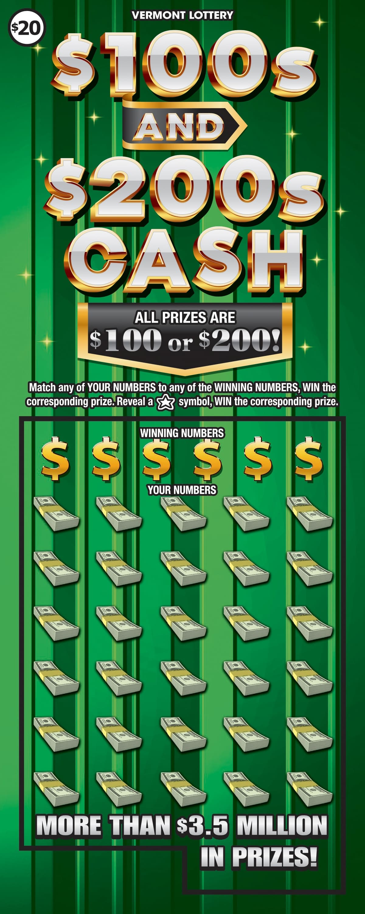 $100s and $200s Cash Vermont Lottery scratch-off ticket art