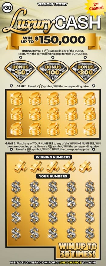 Luxury Cash Vermont Lottery scratch-off ticket