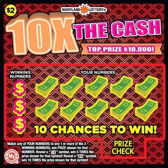 10X the Cash Maryland Lottery scratch-off ticket art