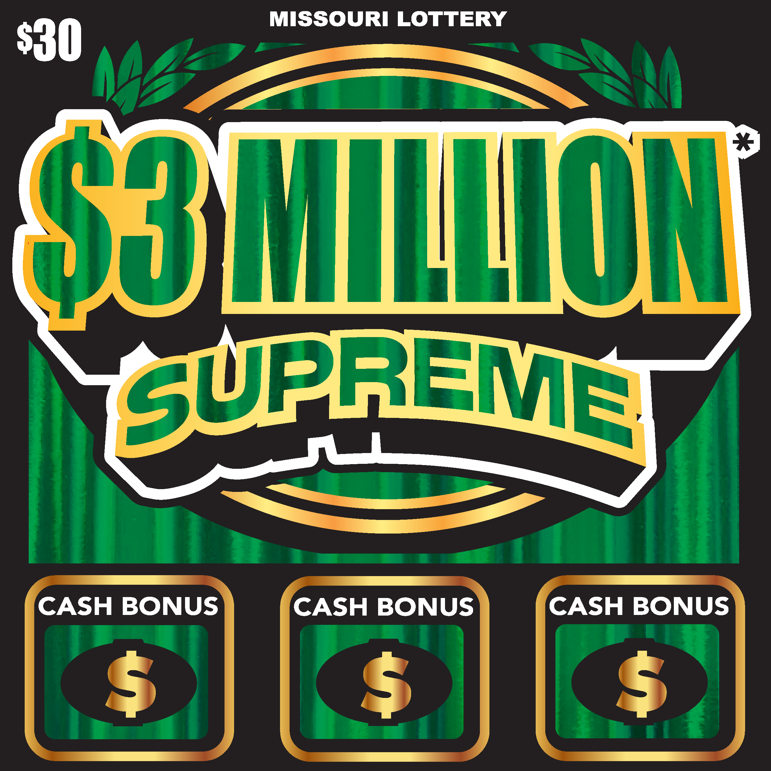 $3 MILLION* SUPREME Missouri Lottery scratch-off ticket art