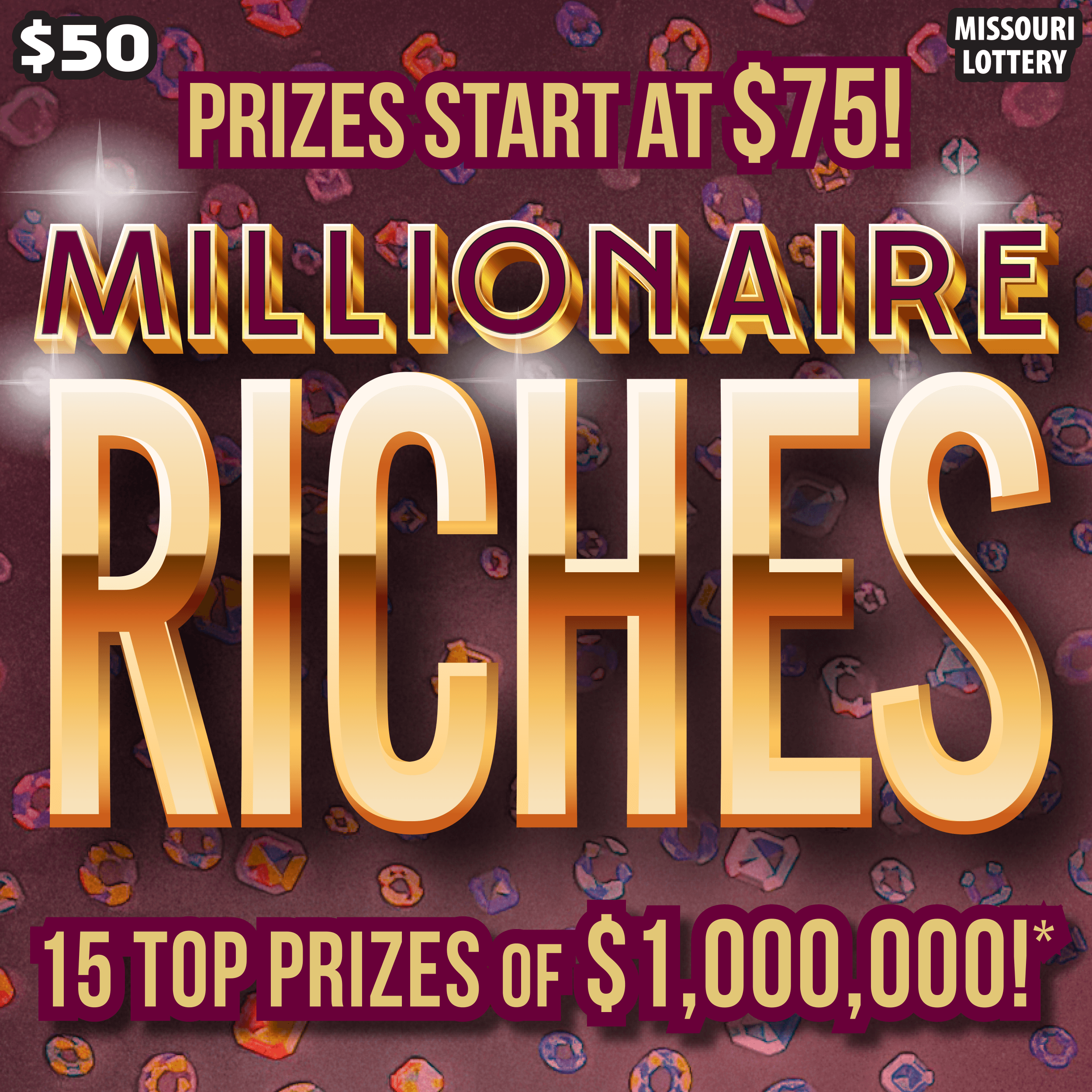 Millionaire Riches Missouri Lottery scratch-off ticket