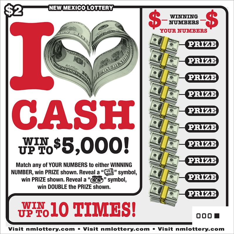 I Love Cash New Mexico Lottery scratch-off ticket art