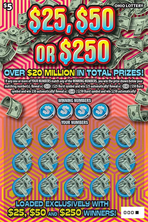 $25, $50 or $250 Ohio Lottery scratch-off ticket art