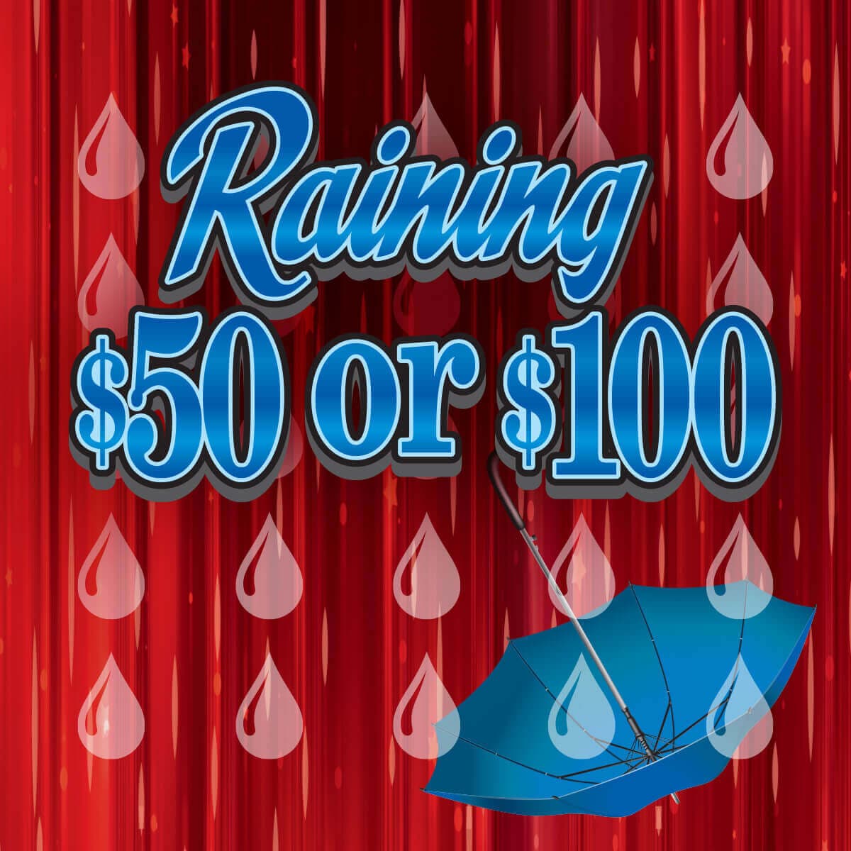 Raining $50 Or $100 Oregon Lottery scratch-off ticket