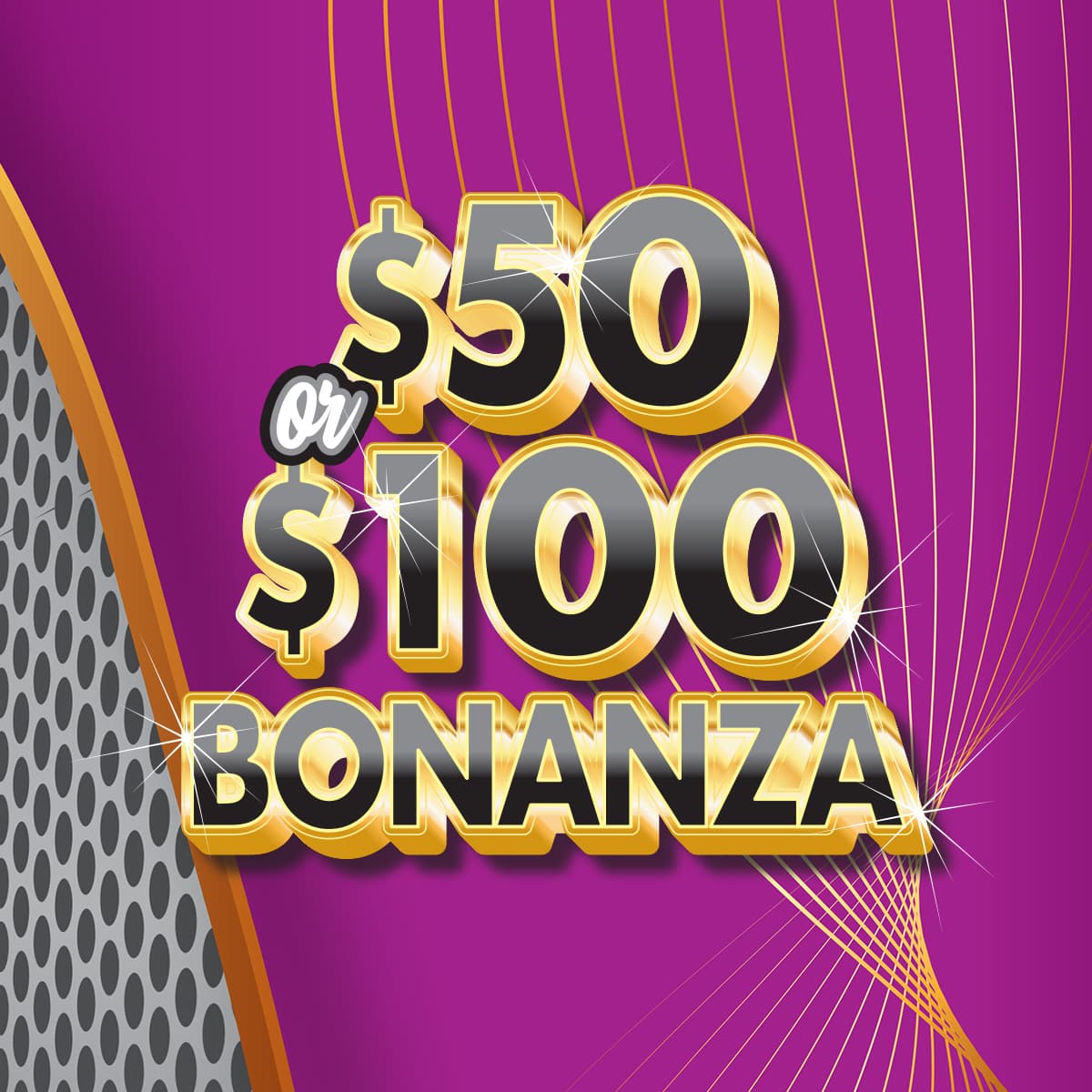 $50 or $100 Bonanza Oregon Lottery scratch-off ticket