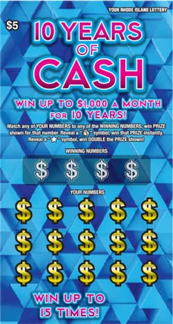 10 YEARS OF CASH Rhode Island Lottery scratch-off ticket