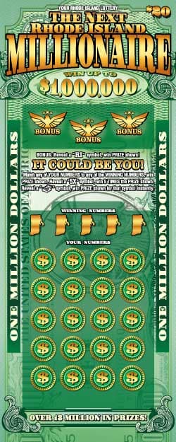 THE NEXT RHODE ISLAND MILLNRE Rhode Island Lottery scratch-off ticket