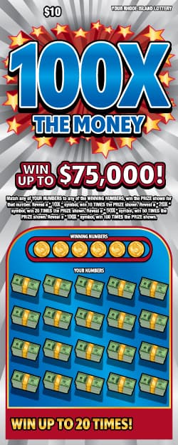 100X THE MONEY Rhode Island Lottery scratch-off ticket