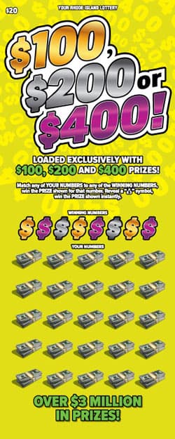 $100, $200 or $400! Rhode Island Lottery scratch-off ticket art