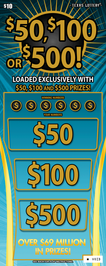 $50, $100 OR $500! Texas Lottery scratch-off ticket art